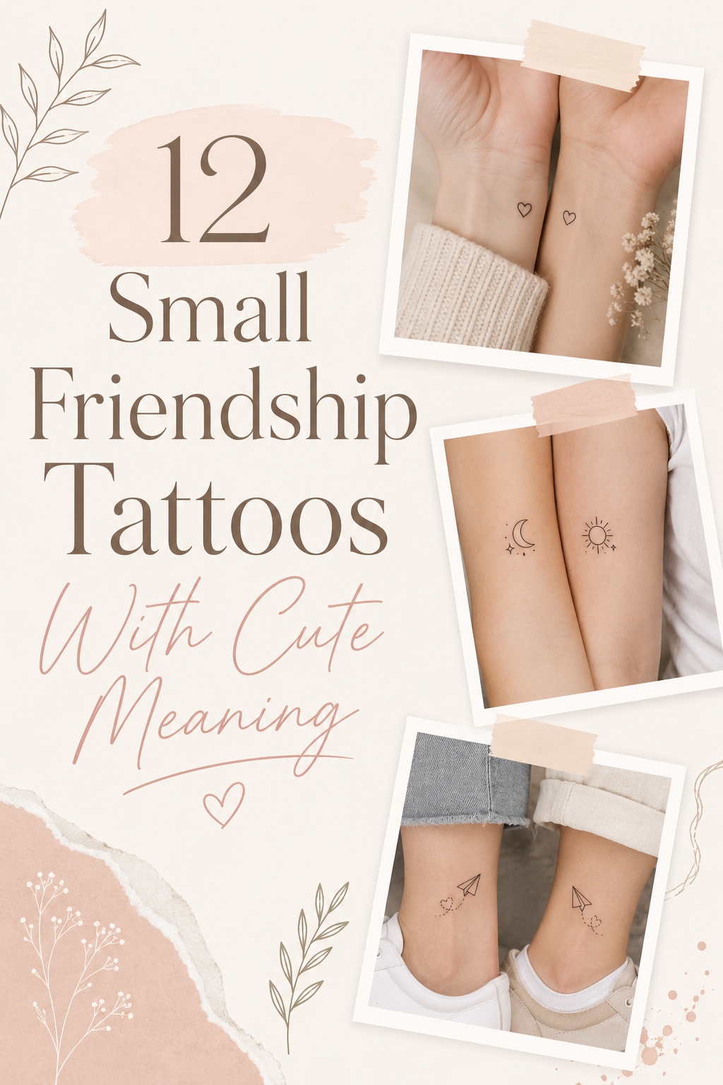 Small Friendship Tattoos With Cute Meaning